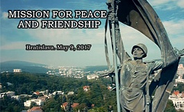 The Mission of Peace and Friendship. Bratislava 2017